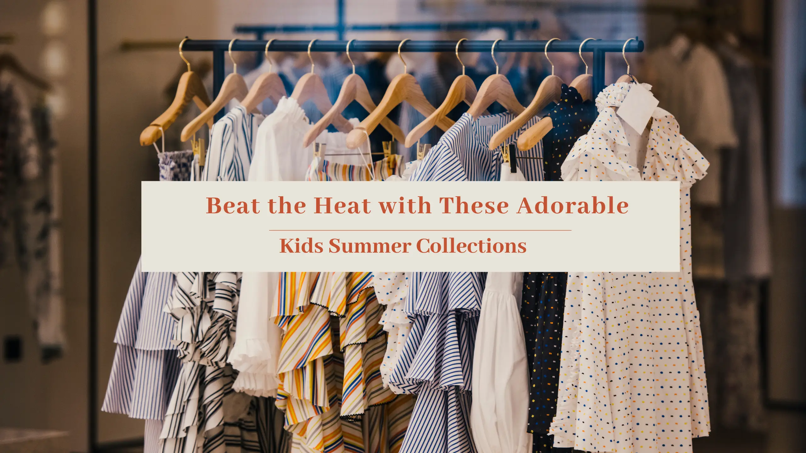 tiny racks kids summer collections